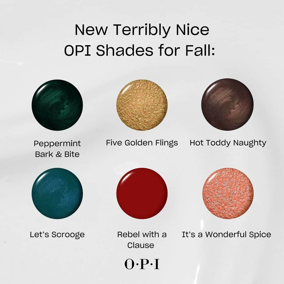 OPIのインスタグラム：「You don’t have to wait til the holidays to be your very fest. 🎉 Check out our top #OPITerriblyNice picks for fall. 🍂🥀  SWIPE to get a closer look! ➡️  #OPI #OPIObsessed #HolidayNails #winternails」