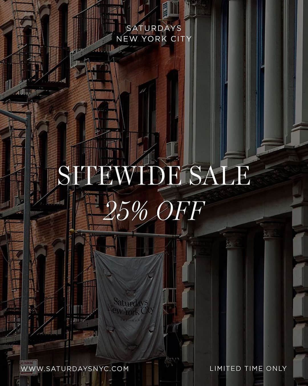 サタデーズさんのインスタグラム写真 - (サタデーズInstagram)「Sitewide Sale:  25% off for limited time only.」11月10日 1時26分 - saturdaysnyc