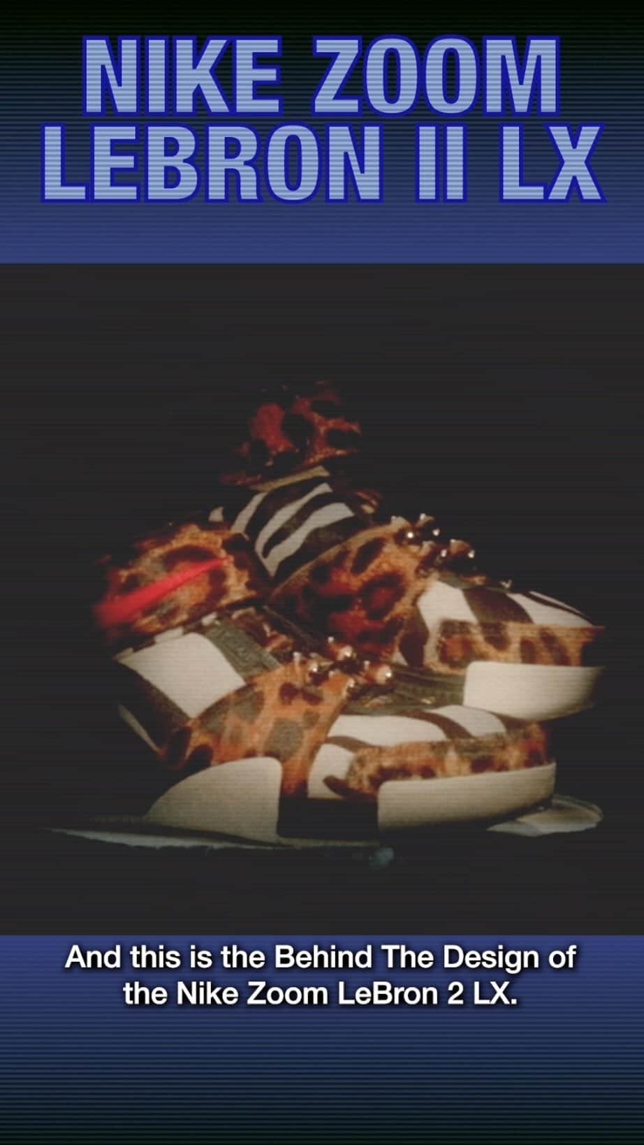 Nike Basketballのインスタグラム：「Lights 💡, camera 🎥, LeBron II LX. 👑  The “shoe that nobody could have” is finally here, and you’ve never seen ‘em like this before. Fur, texture, style design—the LeBron II LX steals the spotlight once again.  Watch the full Behind the Design on SNKRS in North America only.」