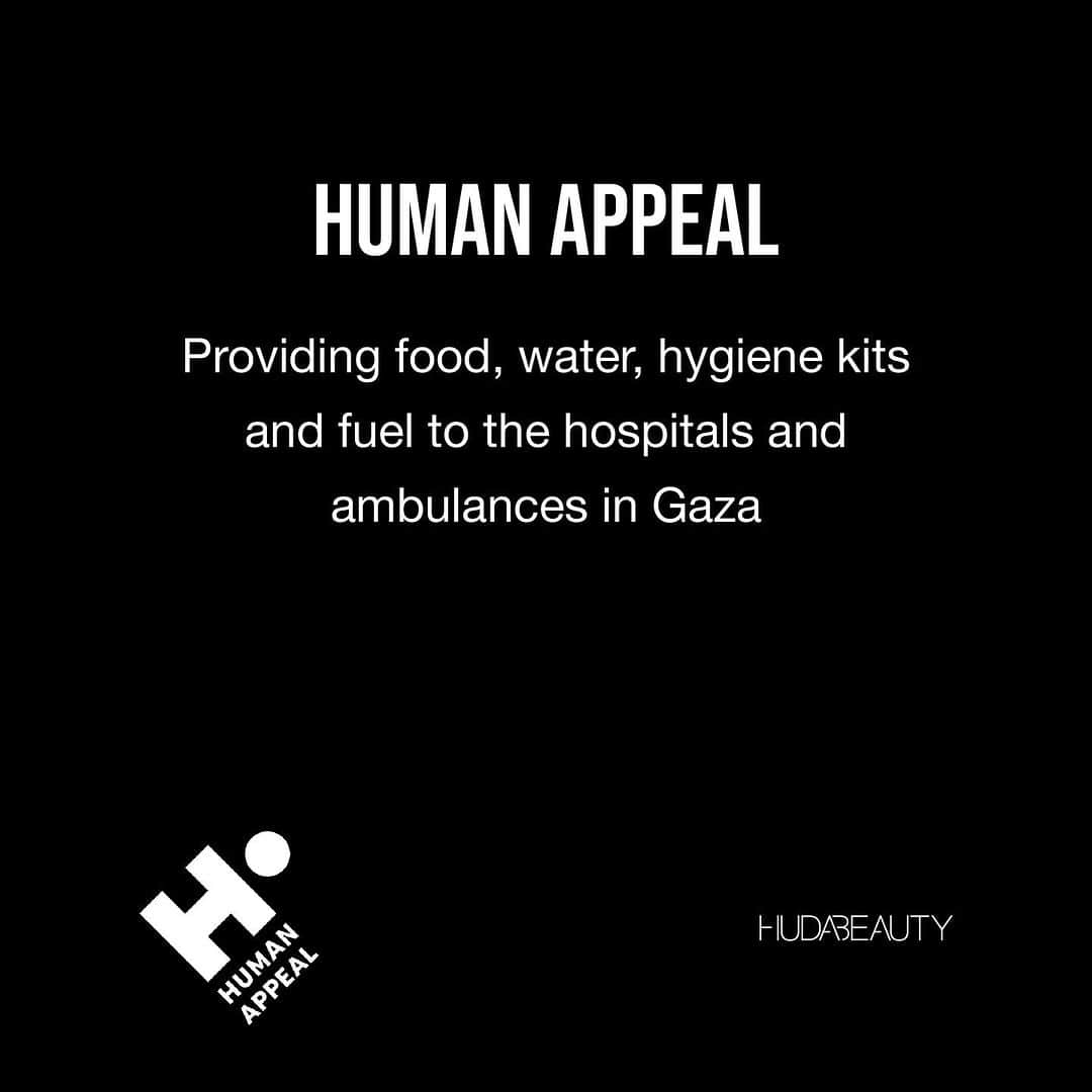 Huda Kattanさんのインスタグラム写真 - (Huda KattanInstagram)「We wanted to share an update on our donation and who we are partnering with. It’s been very difficult to find the right organizations that can reach the people of Gaza These are the organizations that we will be donating to @doctorswithoutborders & @humanappeal」11月10日 2時02分 - hudabeauty