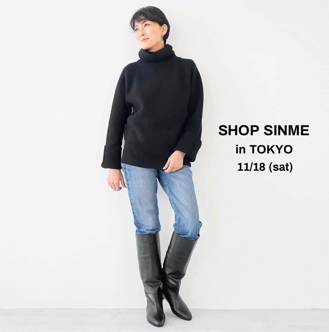 SINMEさんのインスタグラム写真 - (SINMEInstagram)「SHOP SINME in TOKYO開催のお知らせ  シンメ初のロングブーツの発売を記念して、 SHOP SINME in TOKYOを開催させていただきます。  ロングブーツのほか、シンメアイテム多数をご用意します。 みなさまのご来場をお待ちしております。  SHOP SINME in TOKYO  11/18(土曜) 12:00〜18:00 ROSE STUDIO 東京都港区南青山4-9-1 simple青山ビル3F  BLACK LONG BOOTS すっきりとしたシューズ部分と膝下まで縦に太く長く伸びるルーズシルエットのロングブーツで、板谷の今の気分と長く愛用し続けたいという想いを詰め込んだ一足に仕上がりました。 カラーはコーディネートしやすいブラック。 革は北米の原皮を使用し、国内で丁寧になめされた牛革です。 風合いのあるレザーで、柔らかくとても足なじみが良いものを選びました。 ソールはビブラムソールを採用し、グリップがあり軽くて、削れにくく、雨の日も安心して履けます。 裏地には肌触りが良く暖かいポリエステル100%のサーモトロンを使用しています。 吸光熱変換機能と遠赤外線放射機能であたたかく、抗菌防臭効果もある高機能素材になります。  BLACK LONG BOOTS size35(23cm)36(23.5cm)37(24cm) 38(24.5cm)39(25cm)全5サイズ展開 prie・¥66,000+tax 限定生産になります。  11月18日よりSINME Online StoreとSINME取り扱いセレクトショップにて販売がはじまります。」11月11日 21時52分 - sinmedenim