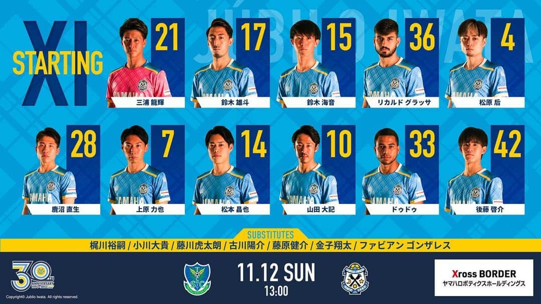 ジュビロ磐田のインスタグラム：「. ⚽STARTING 11⚽️  🗓11/12(日)13:00 #栃木磐田  ▼ご視聴はこちらから 🎬#DAZN bit.ly/3TphCpf  📻FM Haro! jcbasimul.com/haro  #ジュビロ磐田 #jubilo」