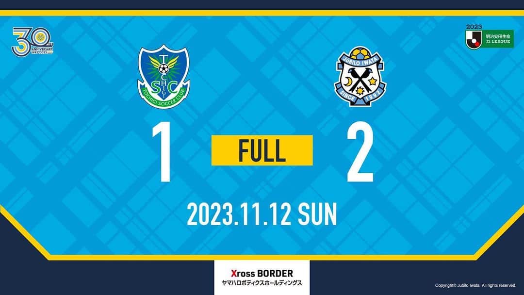 ジュビロ磐田のインスタグラム：「. ⚽FULL TIME⚽  栃木 1-2 磐田  ▼ご視聴はこちらから 🎬#DAZN bit.ly/3TphCpf  📻FM Haro! https://www.jcbasimul.com/haro  #栃木磐田 #ジュビロ磐田 #jubilo」