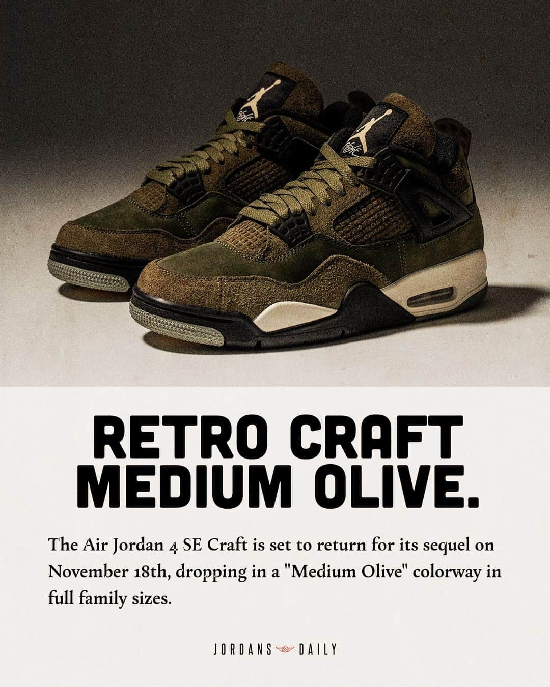 Sneaker News x Jordans Dailyのインスタグラム：「The Air Jordan 4 Retro Craft "Medium Olive" will the be last AJ4 release of the year. Look for it next Saturday at select Jordan Brand retailers. Hit the link in bio for the Where to Buy list.」