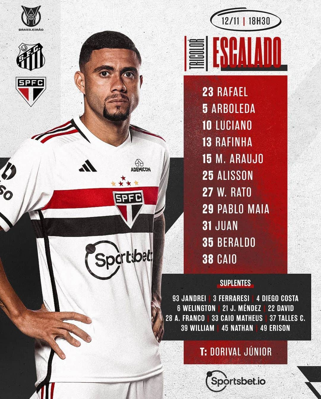 São Paulo FCさんのインスタグラム写真 - (São Paulo FCInstagram)「🇾🇪 O Tricolor está escalado para o duelo com o Santos!   A bola rola às 18h30, na Vila Belmiro, pela 34ª rodada do @brasileirao   📺 Premiere  🎙️ SPFC Play  #VamosSãoPaulo 🇾🇪」11月13日 5時30分 - saopaulofc