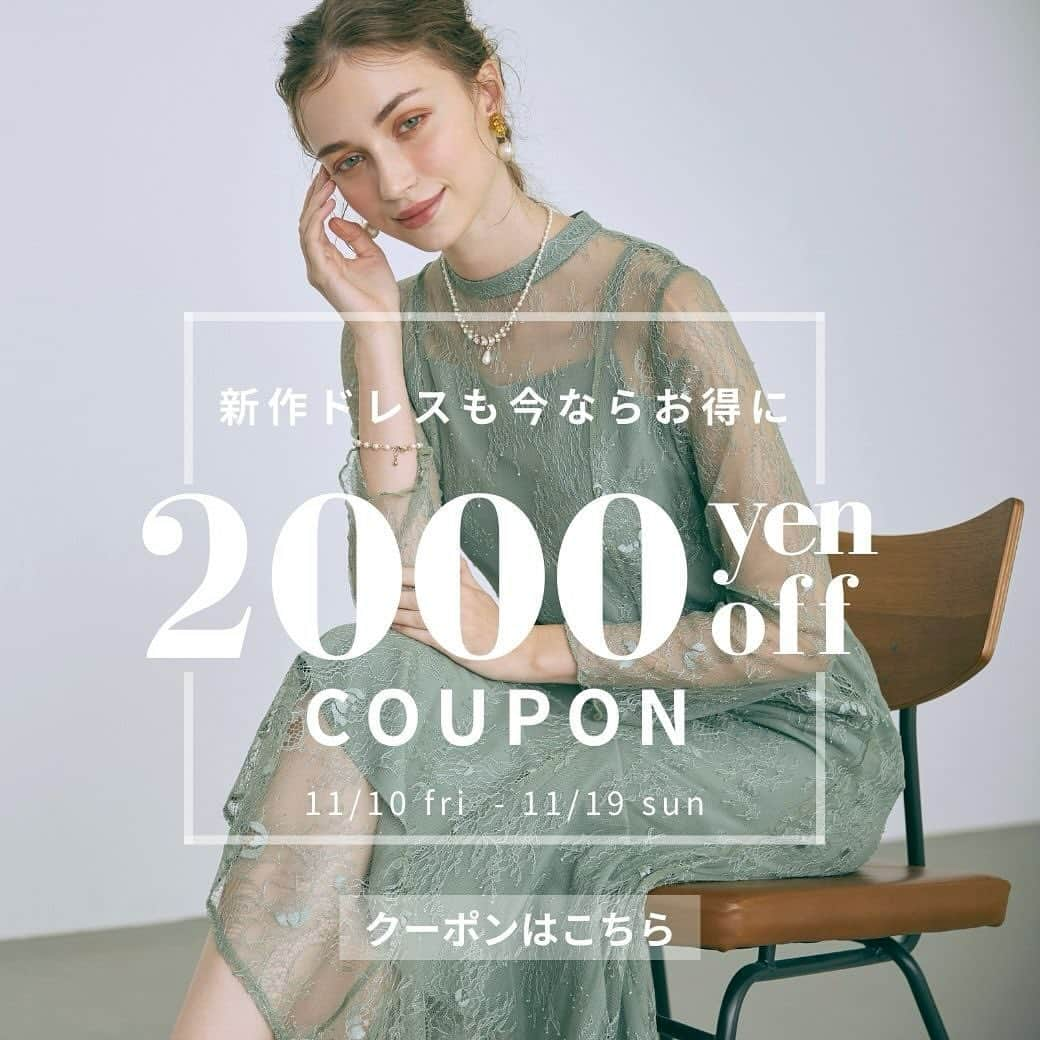 Dorry Dollのインスタグラム：「【 ¥2000 OFF COUPON 】  オンラインストア会員様限定✨ 大人気新作ドレスをお得に手に入れられるビッグチャンス😳‼︎  22,000円以上のご購入で対象商品が2,000円OFFに！ Dorry Dollでアクセサリーからバッグまで🤍 まとめ買いがお得に...♡ 期間限定ですのでこの機会お見逃しなく！  期間：11/10(fri) 0:00 〜 11/19(sun) 23:59  詳細はオンラインサイトまでご確認ください🌿  #dorrydoll #お呼ばれドレス #お呼ばれコーデ #お呼ばれワンピ #結婚式コーデ #結婚式お呼ばれ #オケージョン」