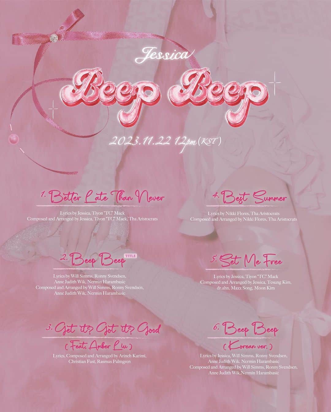 ジェシカ のインスタグラム：「• Beep Beep • Track List🎀💿🎶 2023.11.22 12PM KST  #jessica #beepbeep #jessicabeepbeep」