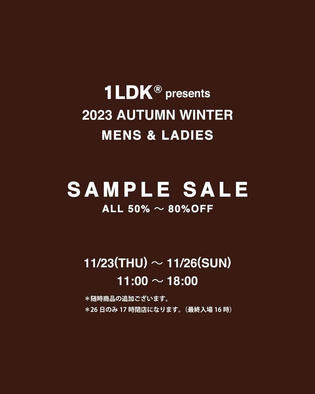 1LDKさんのインスタグラム写真 - (1LDKInstagram)「1LDK 2023 AUTUMN WINTER SAMPLE SALE開催のお知らせ  事前予約制での開催となります。 以下の項目をよくお読みになった上でご予約をお願い致します。  ▽開催場所 東京都渋谷区 （詳細な住所は本予約を完了した方のみに通知致します。）  ▽開催日時 2023年11月23日(木) 〜 11月26日(日) 11:00 〜 18:00 ＊26日のみ17:00までとなります。 ＊毎日商品追加があります。  ▽予約受付日時・予約方法 受付日時：2023年11月14日(火)19:00 〜 11月16日(木)24:00  下記予約ページよりご希望の日時を選び、仮予約を行ってください。 仮予約後、下記注意事項をお守りいただいた方に本予約完了メールをお送りします。 本予約完了メールは11月18日(日)までに開催住所を併記しお送りします。 詳細はストーリーズハイライトのリンクからご確認ください。 https://airrsv.net/samplesale21ss/calendar  ▽参加ブランド ALLEGE BEST PACKING STORE CINOH Ernie Palo IRENISA is-ness JANE SMITH JOHN MASON SMITH KAPTAIN SUNSHINE MARKAWARE MexiPa Nine Tailor Noritake nuterm NVRFRGT PROTCOL Quigley RAKINES ROTOL scair STUDIO NICHOLSON TEATORA UNTRACE UNUSED walenode WARDER WELCOME-RAIN WELLDER YOKE  and more  mfpen EVCON  MY UNIVERSAL PRODUCTS. I 1LDK SELECT (MENS&LADIES)  ▽注意事項 ・仮予約は先着順となります。 ・お一人様一枠のみご予約可能です。（複数枠ご予約されたお客様はキャンセル扱いとさせていただきます。） ・ご予約者と同伴者一名まで入場可能です。（同伴者も含め予約人数をご記入ください。3名以上のご記入があった場合キャンセル扱いとさせていただきます。） ・予約ページにて仮予約を行い、弊社での確認（注意事項に関して）後本予約となります。 ・本予約受付不可のメールは送信されません。ご了承ください。 ・キャンセル待ちの繰り上げは順次行い、メールにて通知致します。 ・サンプルセールに関するお問い合わせは下記メールアドレスにてお受けします。（商品や予約枠に関するお問い合わせにはお受け致しかねます。） reserve@idland.jp  #1ldkshopofficial」11月13日 19時23分 - 1ldk_shop