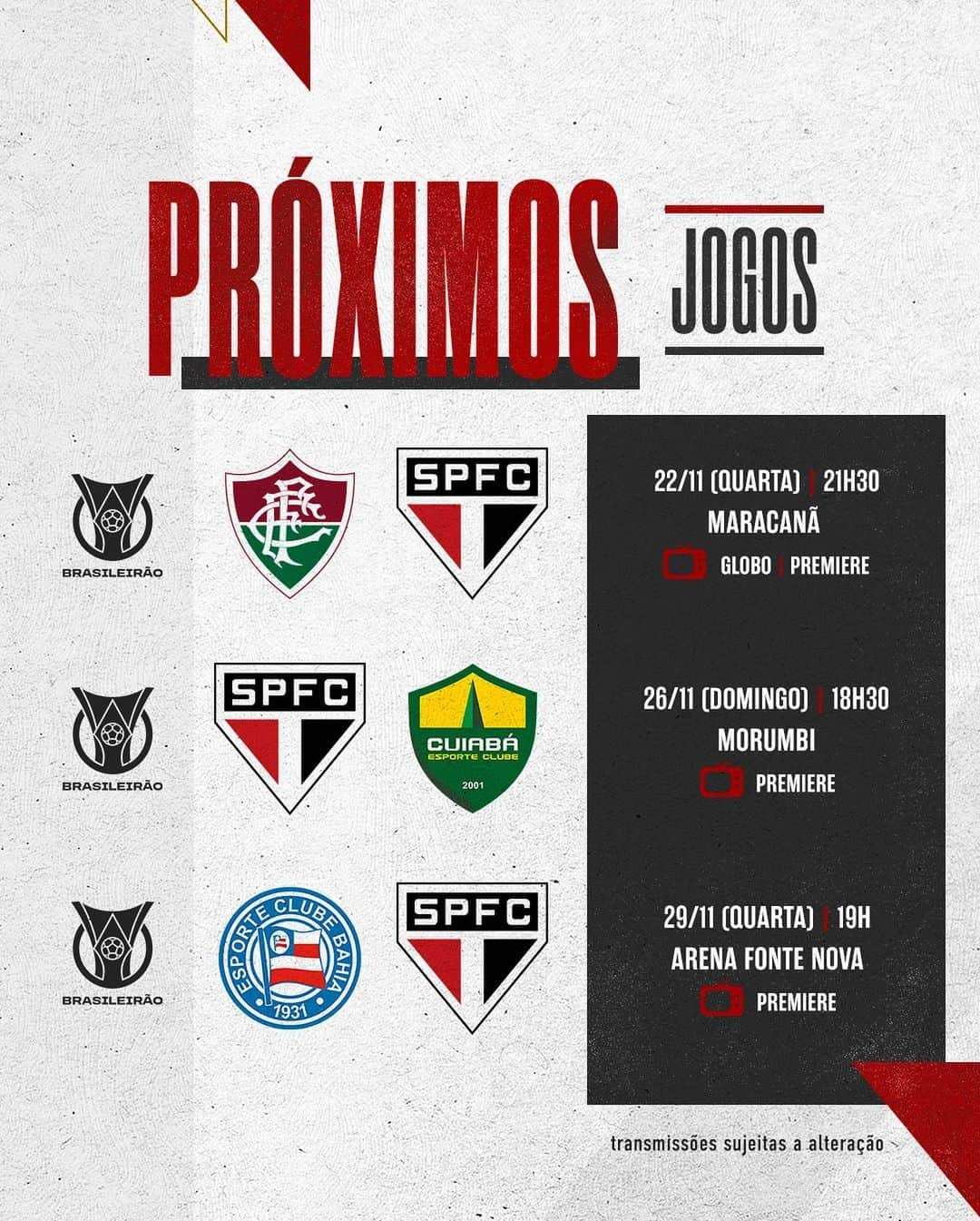 São Paulo FCのインスタグラム：「Próximos jogos do Tricolor:   🗓 22/11 (quarta), 21h30 🆚 Fluminense 🏟 Maracanã 🏆 Brasileirão  🗓  26/11 (domingo), 18h30 🆚 Cuiabá 🏟 Morumbi 🏆 Brasileirão  🗓 29/11 (quarta), 19h 🆚 Bahia 🏟 Fonte Nova 🏆 Brasileirão   #VamosSãoPaulo 🇾🇪」