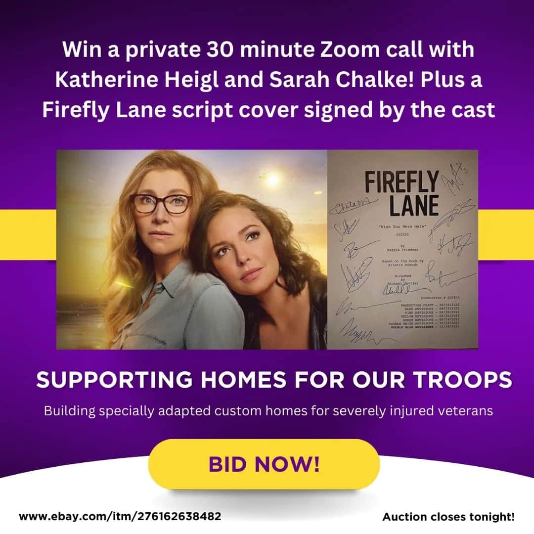 キャサリン・ハイグルのインスタグラム：「Win a private Zoom call with @sarahchalke and me, plus get an autographed Firefly Lane script cover! Proceeds from the auction will support the work of @homesforourtroops in building homes for severely injured veterans. Bid now link in bio and my story. Ends today! #HFOTAuction2023」