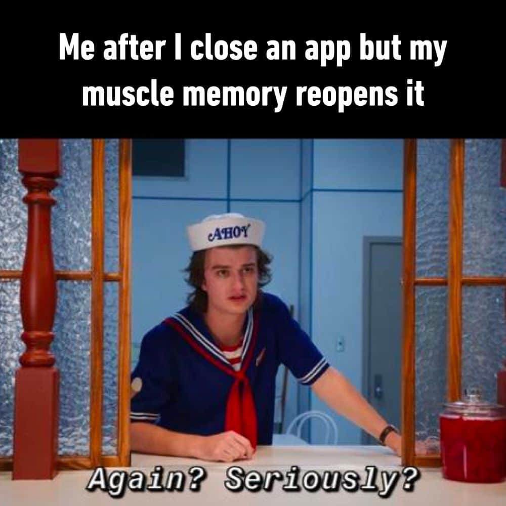 9GAGさんのインスタグラム写真 - (9GAGInstagram)「it happens a few times a day  - #musclememory #app #socialmedia #memes #9gag」11月14日 4時01分 - 9gag