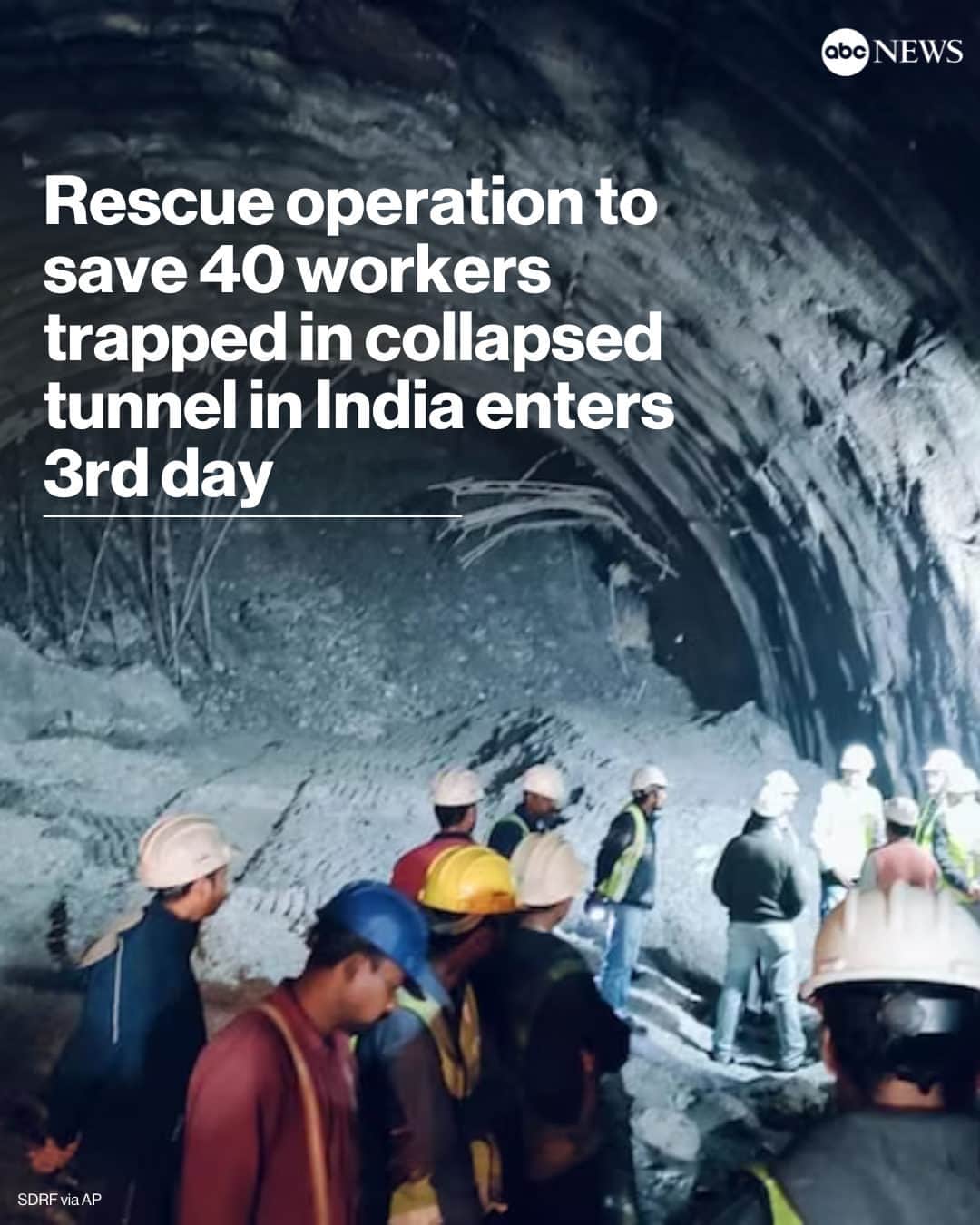 ABC Newsのインスタグラム：「Rescuers are working around the clock to save the lives of 40 workers who have been trapped for over two days after an under-construction tunnel collapsed in northern India.」
