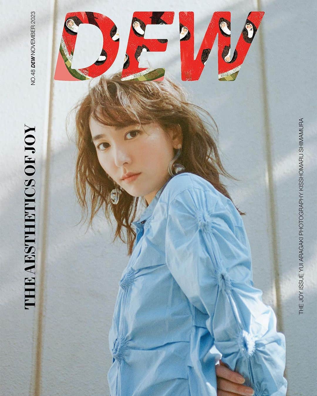 Rumchéのインスタグラム：「DEW Magazine #48 Joy Issue Fall 2023 Cover story #YuiAragaki in @rumche_official   Photography @kisshomaru  Styling @kaori_912  Hair @miho_emo_  Make-up @annamisawa  Casting director @kayaxxi  Logo illustration @tasneem_marghani   🔗dewmagazine.com  Thank you @dewmagazine  #dewmagazine #RUMCHE #新垣結衣」