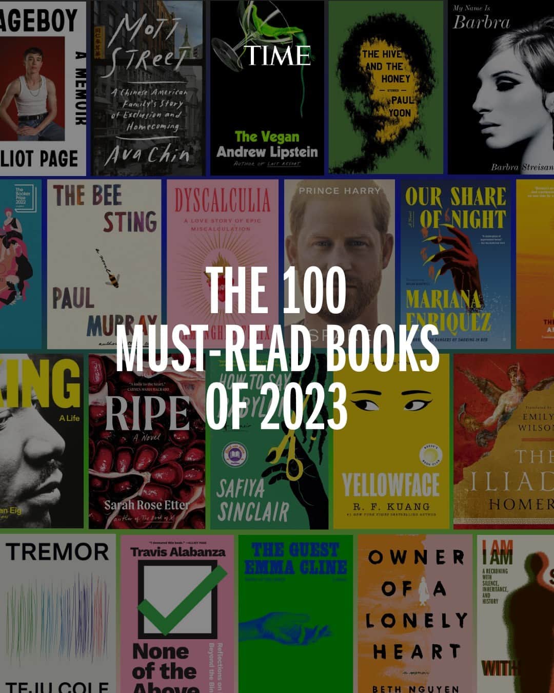 TIME Magazineのインスタグラム：「It’s that time of year.   Here is TIME’s official list of the 100 must-read books of 2023, featuring something for every reader, from Prince Harry’s Spare to James McBride’s The Heaven & Earth Grocery Store to Jesmyn Ward’s Let Us Descend.  Find the full list at the link in bio.」