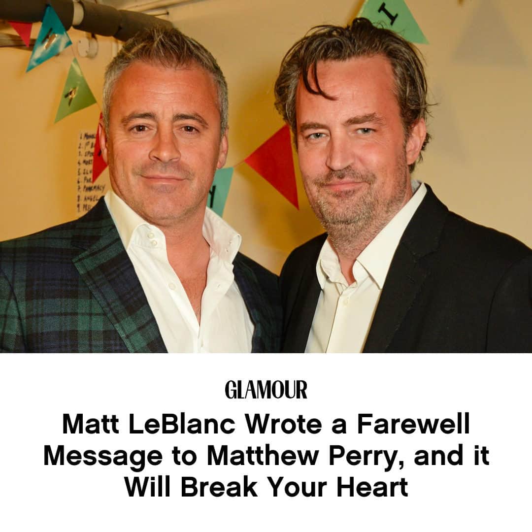 Glamour Magazineのインスタグラム：「The #Friends co-stars had a bond unlike any other.   “Matthew. It is with a heavy heart I say goodbye,” LeBlanc began his post alongside images of the dynamic duo. Find Matt's beautiful message to his "brother" Matthew Perry at the link in bio.」