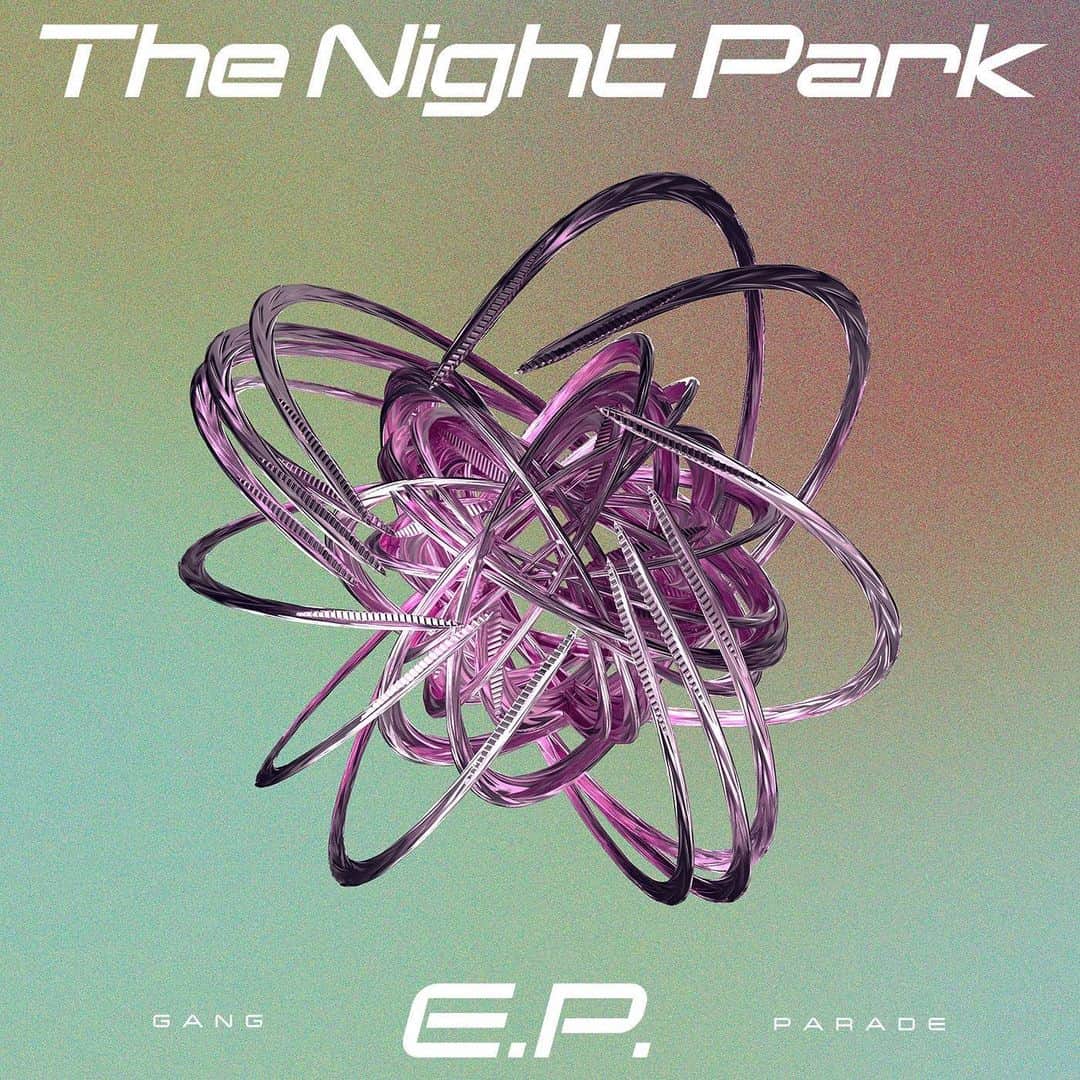 ワーナーミュージック・ジャパンのインスタグラム：「#GANGPARADE “夜”をテーマにした初のコンセプトEP『The Night Park E.P.』がついにCDリリース！✨  🎧楽曲リンクはストーリーズに✍️ @gang_parade_official」