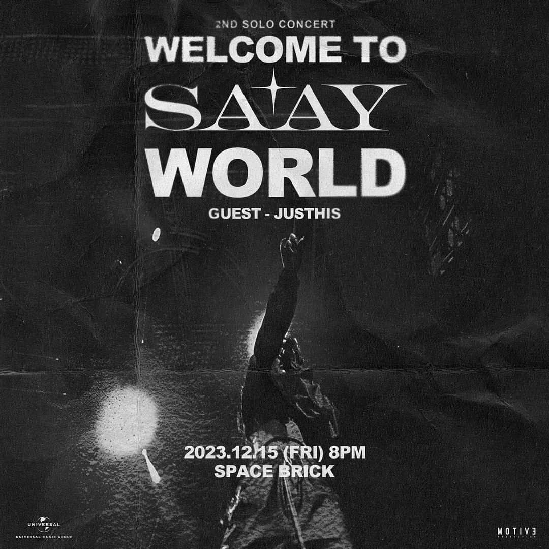 SAY のインスタグラム：「2023 SAAY 2nd SOLO CONCERT in Seoul <WELCOME TO SAAY WORLD> 🦅 w Special Guest @thisisjusthis 🖤  📍 공연 정보 • 일시 : 2023년 12월 15일(금) 20시 • 장소 : 스페이스브릭 • 관람시간 : 약 100분 / 스탠딩 • 관람등급 : 미취학아동관람불가  📍 예매 정보 • 티켓 오픈 : 2023년 11월 6일 (월) 오후 8시 예매오픈 • 예매처 : 인터파크티켓 / 66,000원 (VAT포함)   📍 Concert Information • Time : 2023 December 15th (Fri) 20:00 • Place : Spacebrick • Running Time : Approx. 100 minutes / Standing  📍 Ticketing Information • Ticket Open : 2023 November 6th (Mon) 8PM Ticketing Open • Ticketing : INTERPARK Ticket / 66,000 KRW (VAT included)」