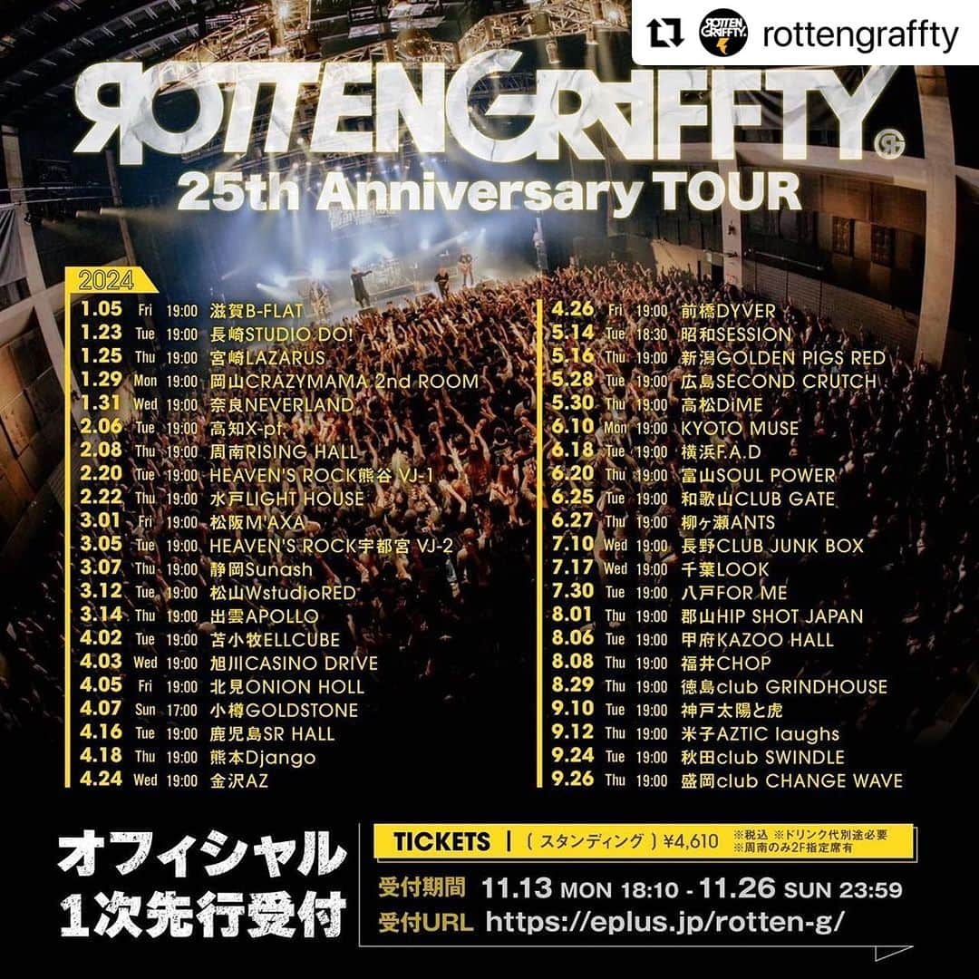 侑威地のインスタグラム：「#Repost @rottengraffty with @use.repost ・・・ ROTTENGRAFFTY "25th Anniversary TOUR"  1/5の初日は"滋賀B-FLAT"からスタート！ ※全会場GUEST有り！  現在オフィシャル1次受付中！  皆様のお申し込み、お待ちしております！」