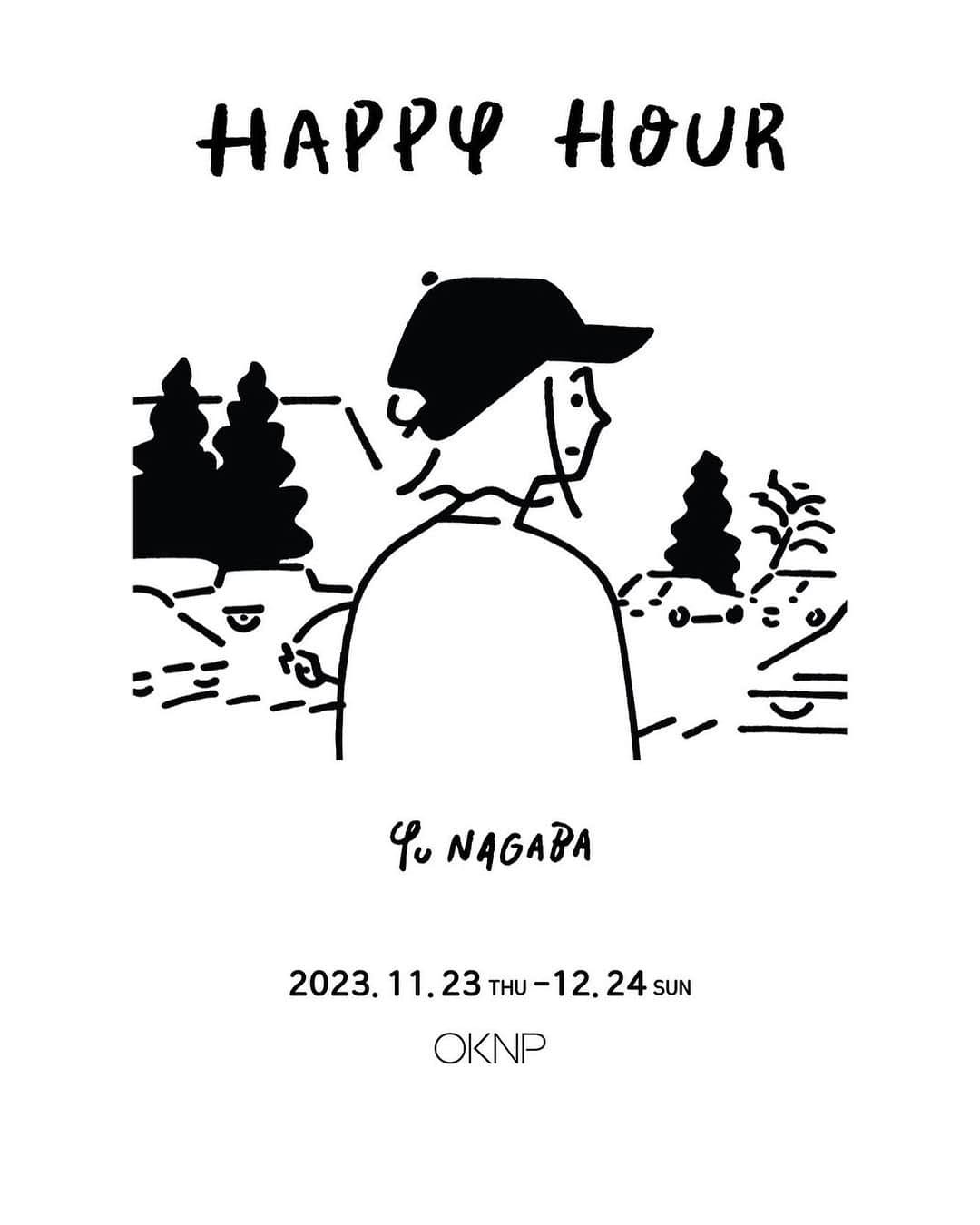 Yu Nagabaのインスタグラム：「初めて韓国で個展を開催します！楽しみです！ ーーーーーー Yu Nagaba - 《Happy Hour》  오케이앤피(OKNP, 부산)와 갤러리 타겟(Gallery Target, 도쿄)은 공동으로 11월 23일부터 12월 24일까지 절제된 표현으로 전세계인의 마음을 사로잡은 나가바 유(長場雄, Yu Nagaba, 1976~)의 한국 첫 공식 개인전 <Happy Hour>를 개최합니다. 이번 전시는 그의 한국 첫 공식 개인전인만큼, 전시를 위해 새롭게 준비한 신작 80여점(캔버스 회화 30여점, 드로잉 50여점)이 발표되며, 이 외에 그가 함께 작업한 모자, 가방 등 다양한 아트상품도 함께 만나보실 수 있습니다.  ■전시명: Yu Nagaba - 《Happy Hour》 ■전시기간: 2023.11.23(목) - 12.24(일) 10:00 ~ 18:00 ■전시장소: 오케이앤피 부산 (부산 해운대구 해운대해변로 292, 그랜드조선부산 4층) ■전시문의: 051-744-6253  OKNP Busan and Gallery Target Tokyo together hold the first solo exhibition in Korea, "Happy Hour" of Yu Nagaba (1976~), who captivated people's hearts around the world with artwork understated depiction from Nov. 23 to Dec. 24. As this exhibition is his first official solo exhibition in Korea, more than 100 artworks that he newly created for this exhibition (26 canvas paintings and 80 drawings) are presented, and various art goods such as hats and bags that he worked with are presented to welcome visitors.  ■Title: Yu Nagaba - 《Happy Hour》 ■2023.11.23(THU) - 12.24(SUN) 10:00 ~ 18:00 ■Location: OKNP BUSAN (4F, Grand Josun Busan, 292, Haeundaehaebyeon-ro, Haeundae-gu, Busan) ■+82 51-744-6253  @oknp.busan Thank you🙏 @gallery_target」