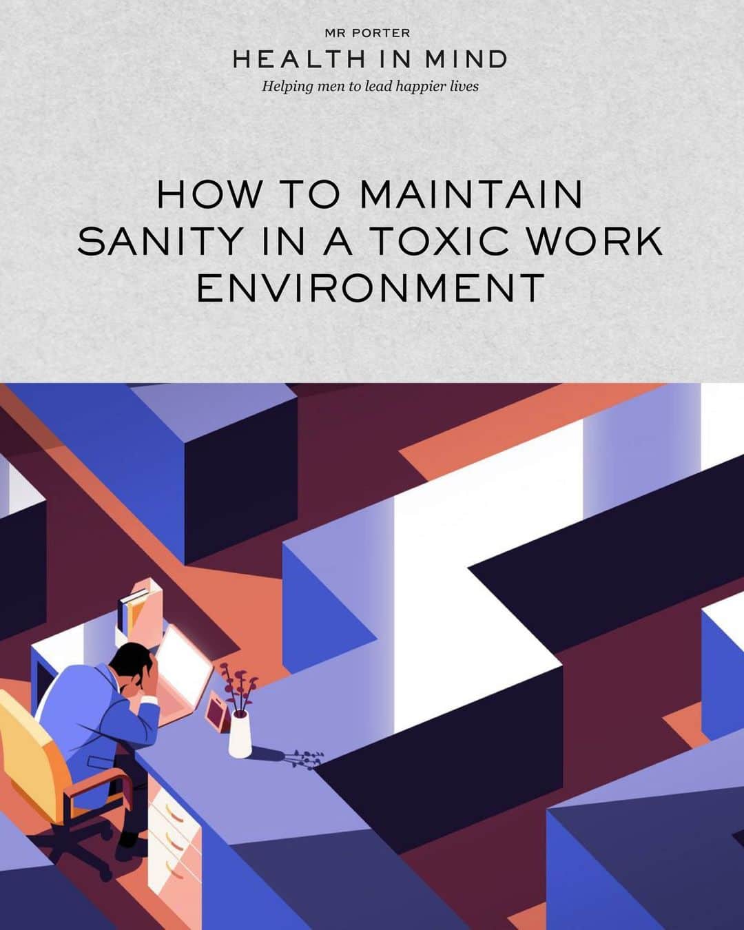 MR PORTERのインスタグラム：「The world of work, like many other aspects of our lives, can be complicated. Bullying bosses, cross co-workers and hellish HR teams can erode your mental health. What can you do to manage the stress and come out on top? Read more in The Journal through the link in bio.  Words by: Mr Ian Russell-Hsieh Illustration by: @donghyun_illustration」
