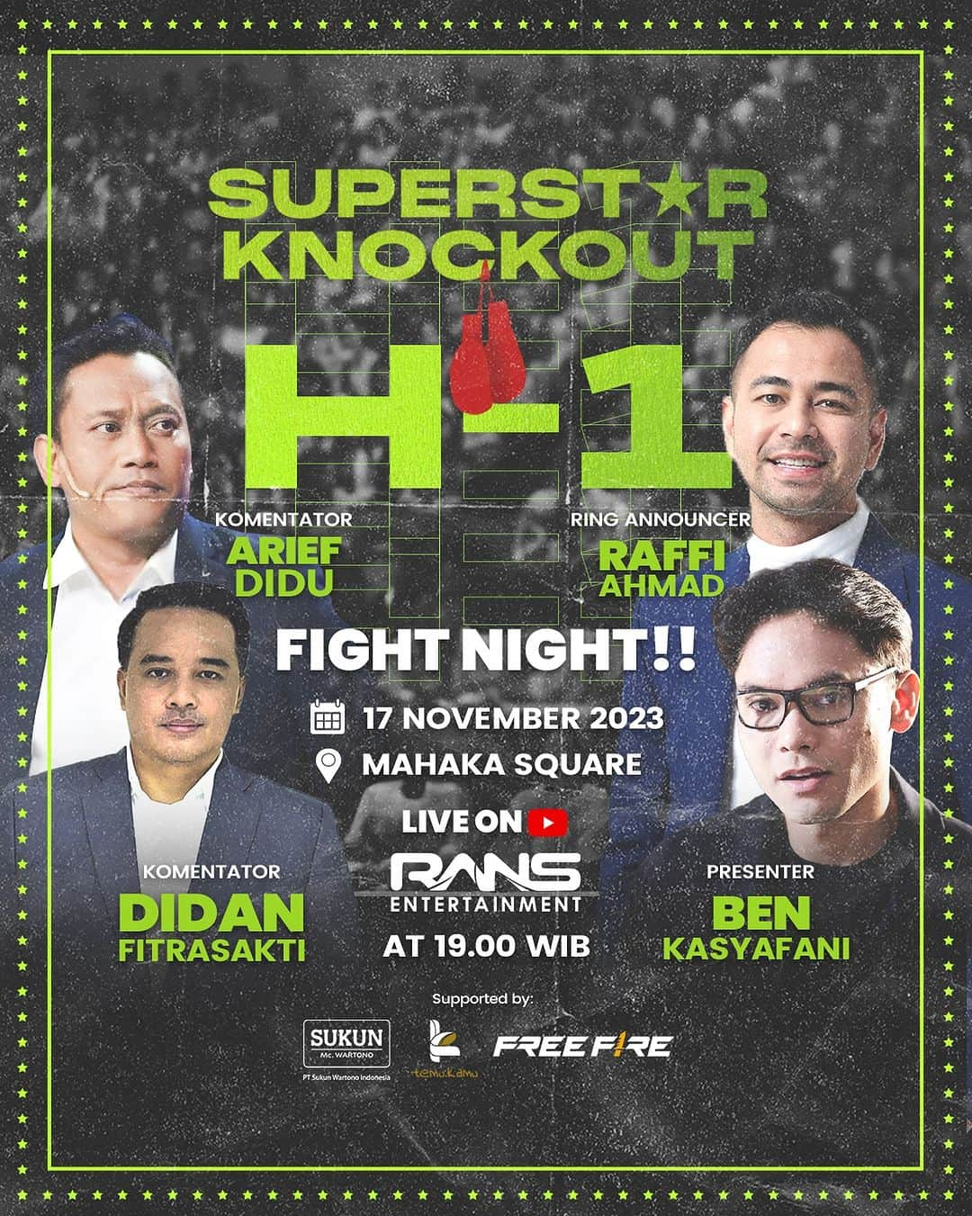 Raffi Ahmadのインスタグラム：「Banyak Match Gokil!!! Jangan sampe kelewatan!!! Jadi Saksi Serunya pertandingan ini!!! 🔥🔥 Jumat 17 Nov 2023 Live Jam 7 malam di @rans.entertainment !  Siapaaaa yang menang !!??? 🇮🇩  #SuperstarKnockout #BattleOfTheEntertainers @pt.sukun @temukamu.indonesia @freefirebgid」