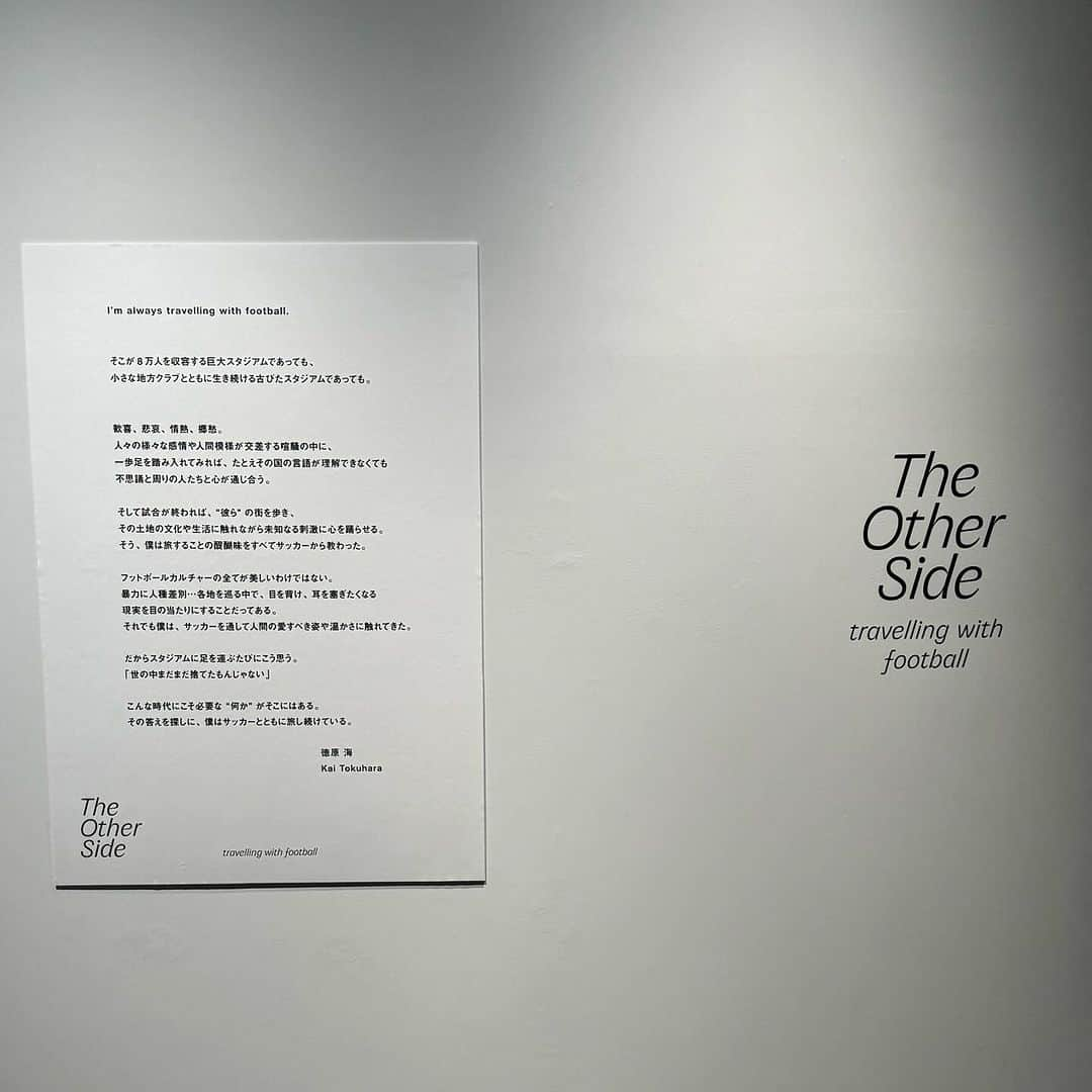 土井地博さんのインスタグラム写真 - (土井地博Instagram)「Exhibition: “traveling with football” 2023.11.16-17 @kai.tokuhara   随分前にフットボールをカルチャーとして何かに落とし込みたいと話をしてくれて自身が海外のスタジアムで撮った写真をZINEにして渡してくれた。あれから更に想いを詰め込んで一冊の本としてまとまった。  『The Other Side / Kai Tokuhara』  何よりも情熱と根気で創り上げた徳ちゃんが緊張しつつも笑顔だったのが嬉しかった😊  2016年から今年にかけ、「サッカーと旅」をテーマにヨーロッパを周りながらスタジアム周りの情景や人々の様子を撮影してきたもの。  神楽坂駅、江戸川橋駅に程近いBOOTLEG Galleryにて。 11/16-17の2日間開催。 @bootleg_ltd   #football  #photography #photo #eu #tokyo」11月16日 23時48分 - hiroshi_doiji