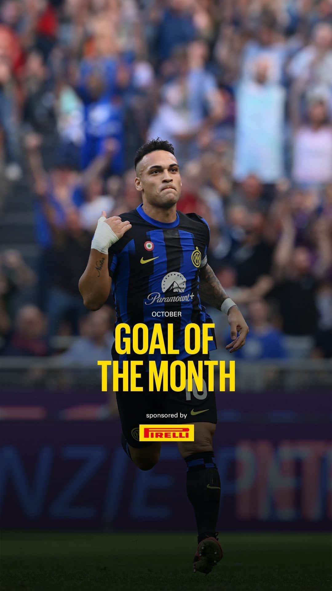のインスタグラム：「And the winner is... @lautaromartinez! 🐂🤩 Goal of The Month Sponsored by @pirelli   #ForzaInter #GOTM」