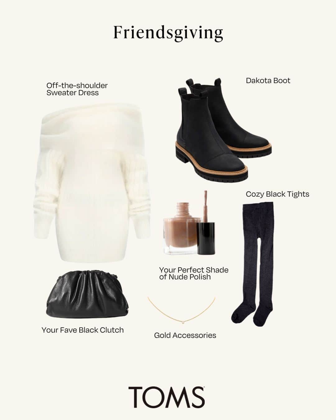 トムズシューズのインスタグラム：「The Dakota is going places this holiday season! Which outfit are you wearing?  Option 1 - Friendsgiving ✨ Off-the-Shoulder Sweater Dress ✨ Your Perfect Shade of Nude Polish  ✨ Your Fave Black Clutch  ✨ Cozy Black Tights ✨ Gold Accessories  Option 2 - Holiday Adventures ✨ Cushy Teddy Jacket ✨ Dark Wash Straight-Leg Denim ✨ Your Go-To Black Top ✨ Gold Accessories  Option 3 - Office Holiday Party ✨ Long-Sleeve Red Top ✨ Flowy Black Velvet Skirt ✨ Bold Red Lip ✨ Your Fave Black Clutch  #WearGood」