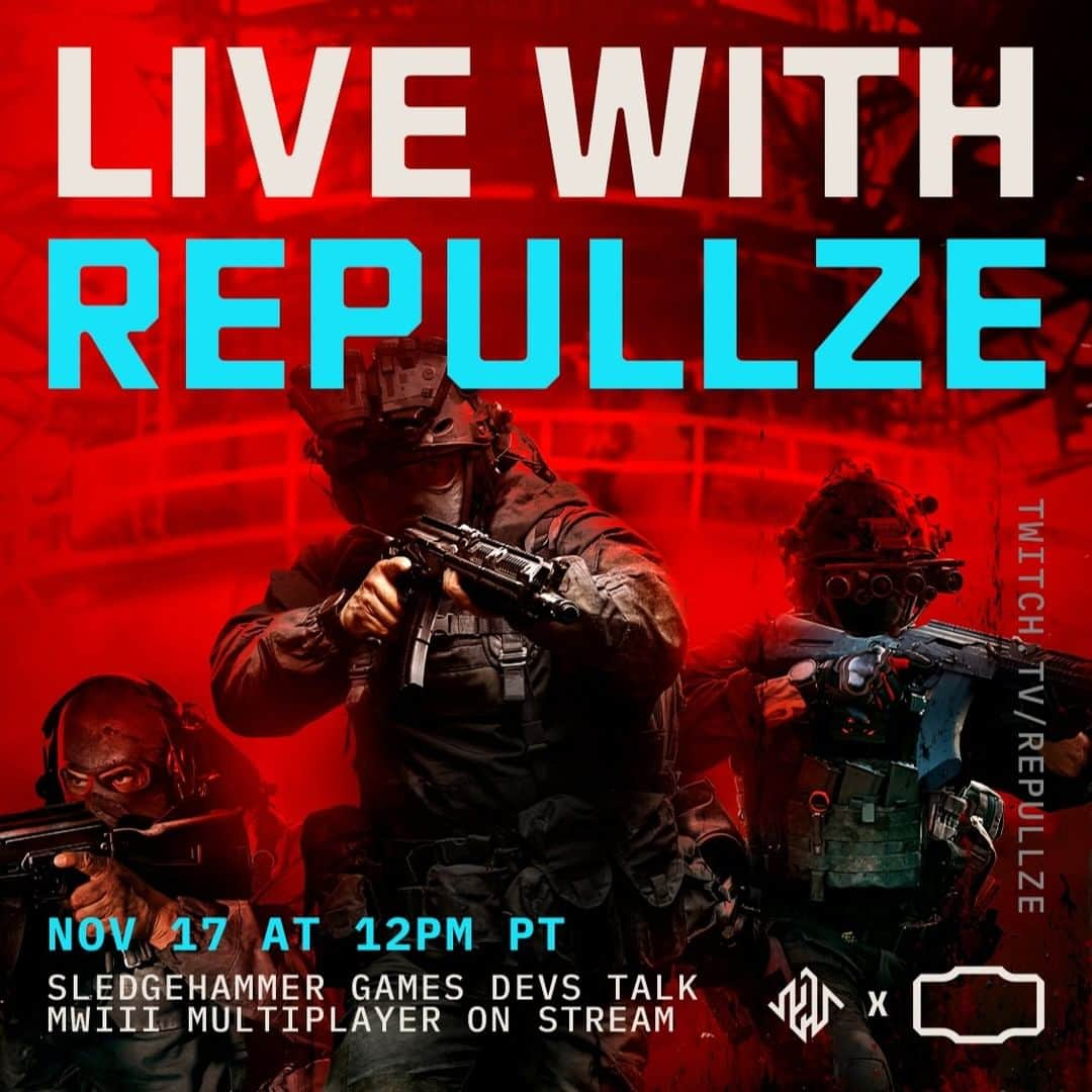 スレッジハンマー・ゲームズのインスタグラム：「Join us tomorrow at 12 PM PT, live on @repullze's Twitch stream to talk about #MW3 Multiplayer with the Devs!  👉 Twitch.tv/Repullze」