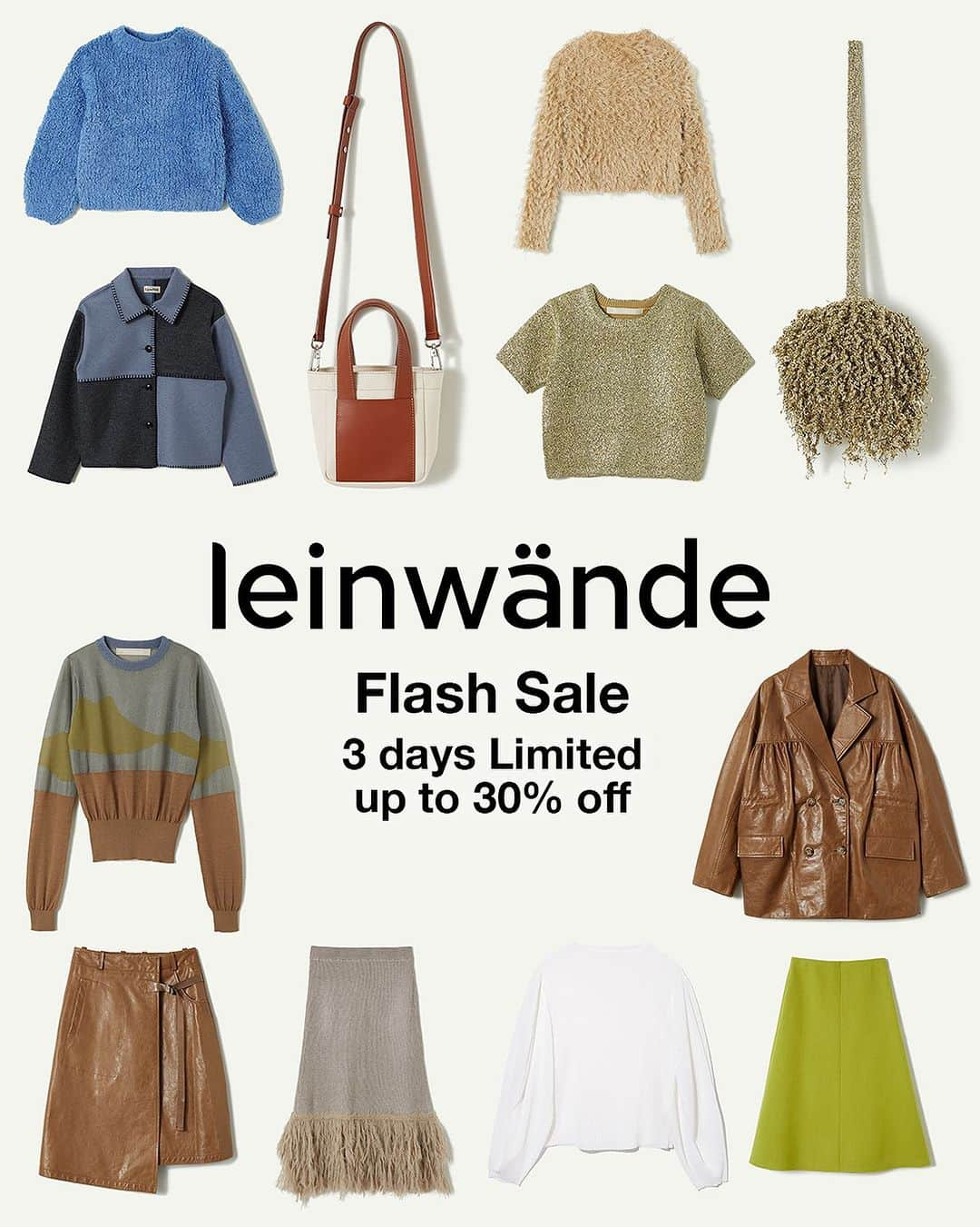 leinwande_officialのインスタグラム：「ㅤㅤㅤㅤㅤㅤㅤㅤㅤㅤㅤㅤㅤ Flash Sale Up to 30%off ㅤㅤㅤㅤㅤㅤㅤㅤㅤㅤㅤㅤㅤ We are offering a limited time flash sale for special customers. During this period, you can purchase eligible items at a discount of up to 30%.（*except for some items） This offer will end on November 19th (in Japan time). We hope you won't miss this great opportunity. ㅤㅤㅤㅤㅤㅤㅤㅤㅤㅤㅤㅤㅤ 本日より期間限定のフラッシュセールを実施いたしております。 期間中、対象商品を最大30%ディスカウントにてご購入いただくことができます。(一部除外品あり) 本キャンペーンは11月19日(日本時間)までとなりますので、ぜひこの機会にお買い物をお楽しみください。 ㅤㅤㅤㅤㅤㅤㅤㅤㅤㅤㅤㅤㅤ #leinwände #leinwände」