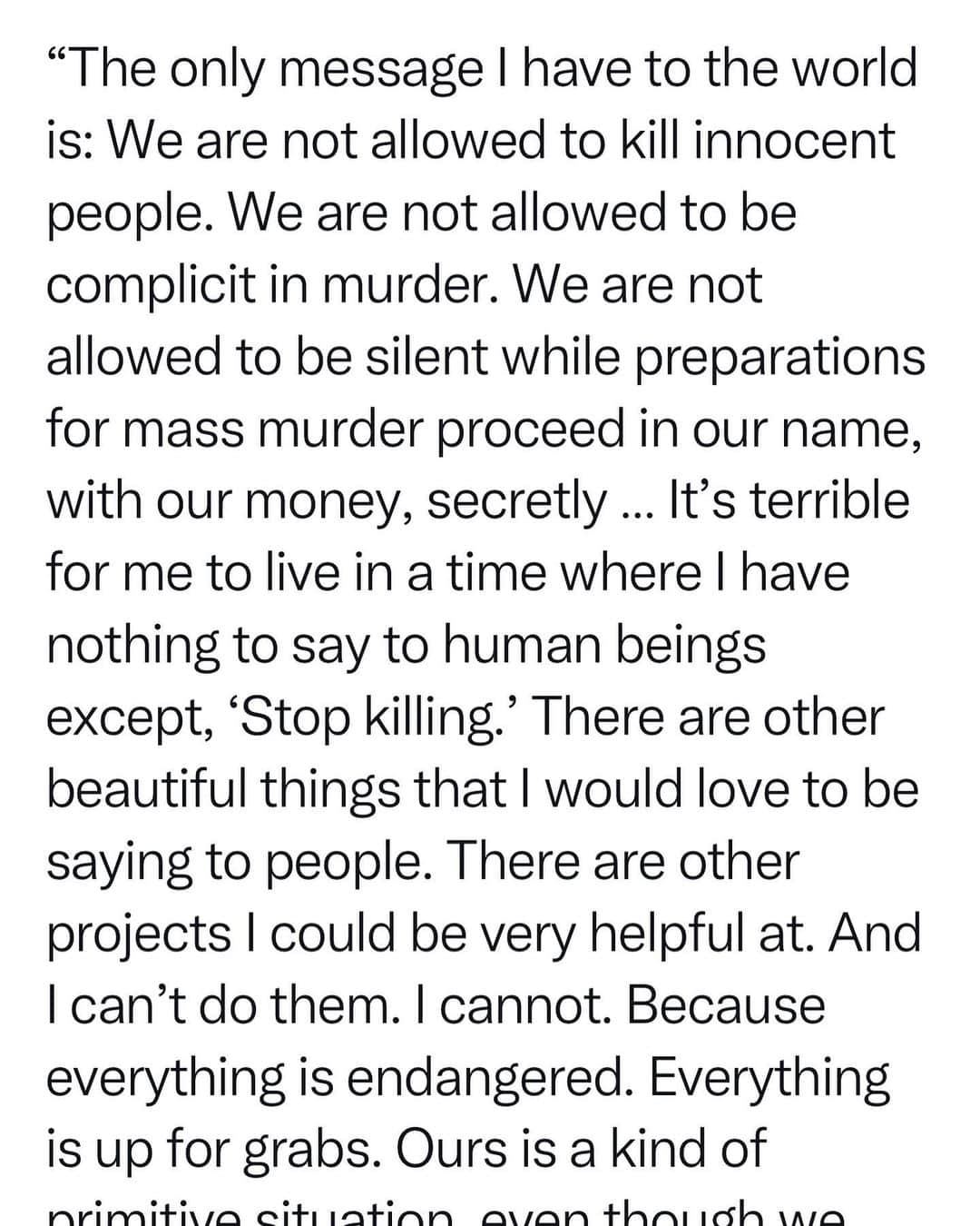 ジョン・キューザックさんのインスタグラム写真 - (ジョン・キューザックInstagram)「This reckoning  is happening -  solidarity for all who want justice , peace ,  long and short term safety for  the good of all - to stop the killing now . CEASE FIRE - for Palestine for Israel,  for the wounded and dead -  for those dying now in Gaza - for the hostages yet to be released ,  to stop the rising tide of anti semitism & Islamophobia . We do not accept THE LIE that any country’s security & safety can depend on the extermination of another people.」11月17日 17時18分 - johncusack