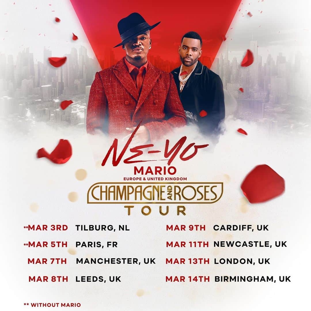 NE-YOのインスタグラム：「Closer singer ‘Ne-Yo’ announces European and UK 'Champagne and Roses' tour with special guest Mario appearing all UK dates🥂🌹  Tickets on sale for the UK tour  9am Friday 24th November ‘23  #neyo #singer #americansinger #annoucement #specialguest #mario #mariowinans #tickets #tour #2023 #concert #europeantour #uk #europe #ukeurope #europeuk #uktour #london #paris #europeanuktour #champagneandrosestour #champagneandroses #music #closer #theo2 #theo2london #ticketmaster #seetickets #theticketfactory #nefsvoice  @neyo @marioworldwide @theo2london @ticketfactory @seetickets @ticketmasteruk @nefsvoice」