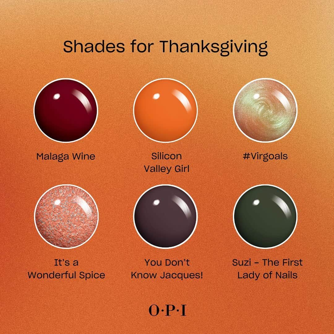 OPIさんのインスタグラム写真 - (OPIInstagram)「Craving a festive mani this turkey day? Gobble up these delicious shades for Thanksgiving. 🍗🍠🌽🥧🍷☕️  *SAVE* for inspo and comment your fav Thanksgiving shade below! 👇  #OPI #OPIObsessed #Thanksgiving #ThanksgivingNails #fallnails」11月18日 4時25分 - opi