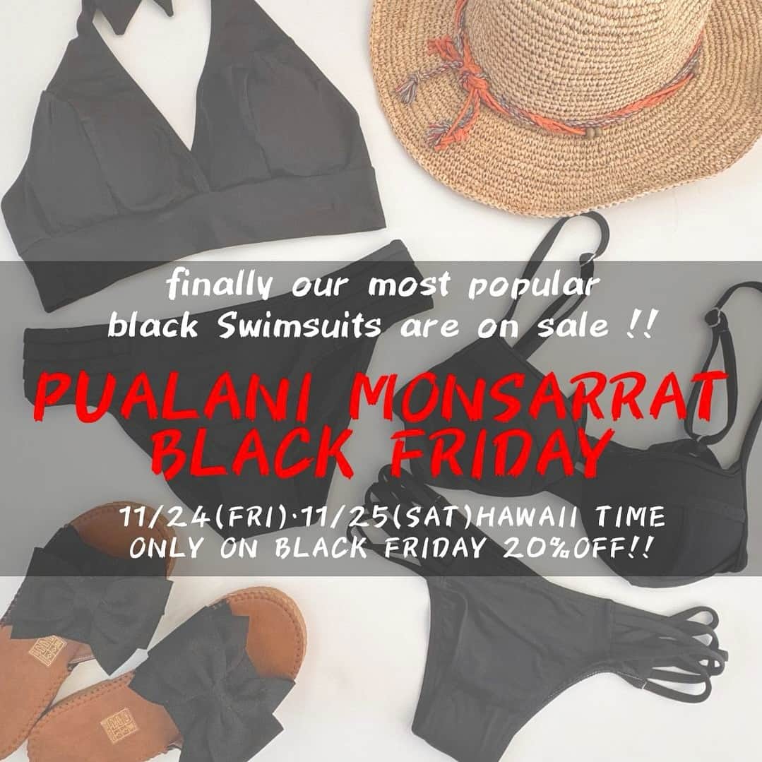Pualani Hawaii Beachwearのインスタグラム：「【HAPPENS ONLY ONCE A YEAR】  As you may already know,  "Pualani Black" hardly goes on sale  unless it's discontinued from production.  DO NOT MISS this SUPER RARE opportunity of  20% off on REGULAR PRICED BLACK BATHING SUITS!  Applies to both In-Store and Online store shopping but, TWO DAYS ONLY! Nov 24 & 25, 2023  For online shoppers: No code necessary. You get 20% off when you checkout.  - Store Business Hour - Mon-Fri: 9am-4pm Sat: 9am-3pm Sun: BEACH DAY  #hawaii#monsarrat #bikini#pualanihawaii #pualani #swimwear #blackfriday #hawaiitrip#oahu#hawaiilover#onsale#thsnksgiving」