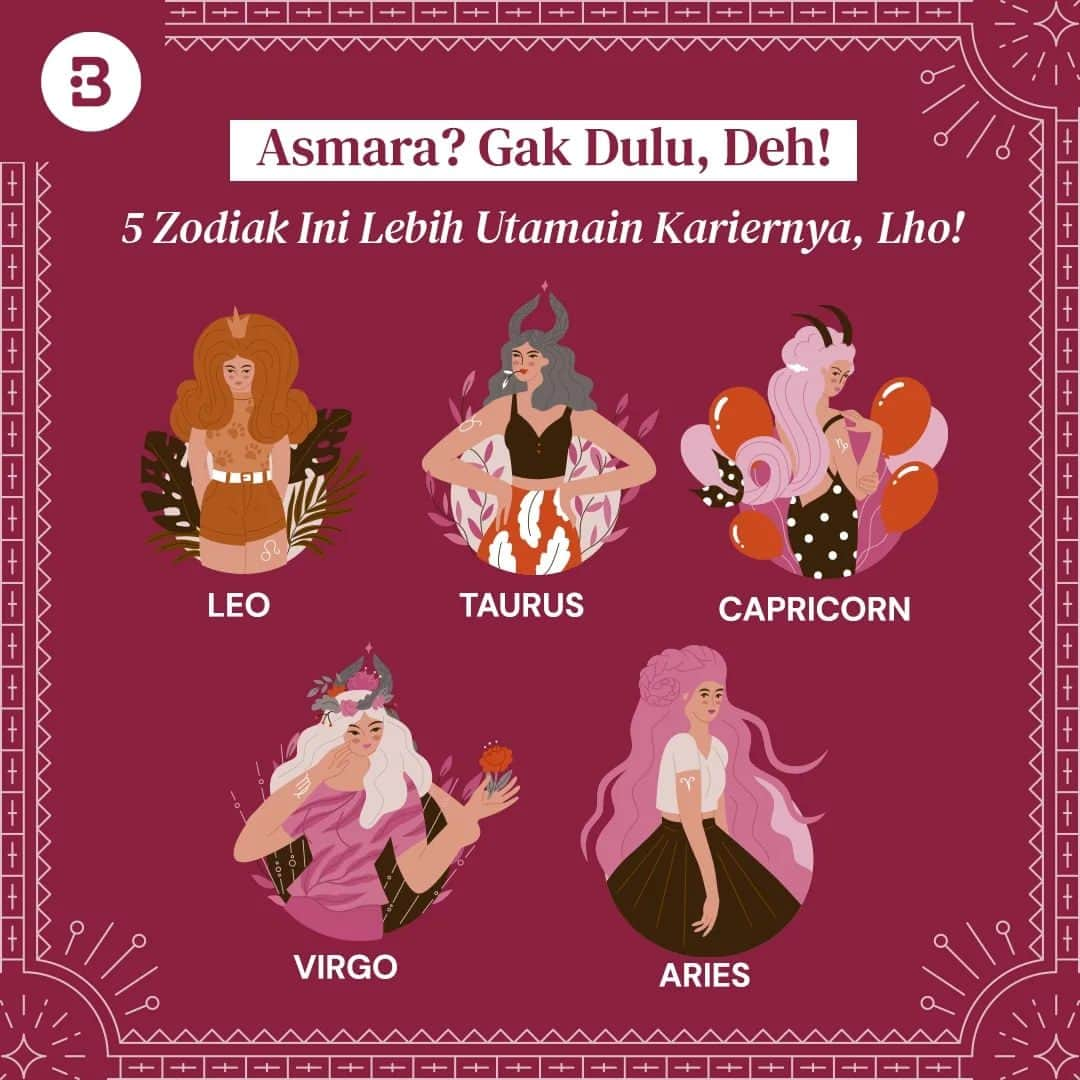 Beauty | Health | Fashionのインスタグラム：「Bukannya gak butuh, tapi bagi para zodiak ini mereka lebih realistis dan menomor sekiankan asmara dan mengutamakan kariernya.😙🤓  Gak salah kok, karena bicara soal cinta, semua orang punya porsi dan versinya masing-masing, jadi gak boleh asal ngejudge, ya!🤩  Hayo, apakah kamu termasuk orangnya?😌  —-- Jangan lupa untuk follow @Beautynesia.id  untuk berita menarik seputar wanita dan lainnya!  Follow juga instagram : @beautynesianews 💄 @mommyasia.id 🤰🏼👶🏻 —---- #zodiak #zodiac #katazodiak #ramalanzodiak #prediksi #asmara #cinta #karir #karier #pekerjaan #workholic #pekerjakeras #leo #taurus #capricorn #virgo #aries #beautynesiaid」