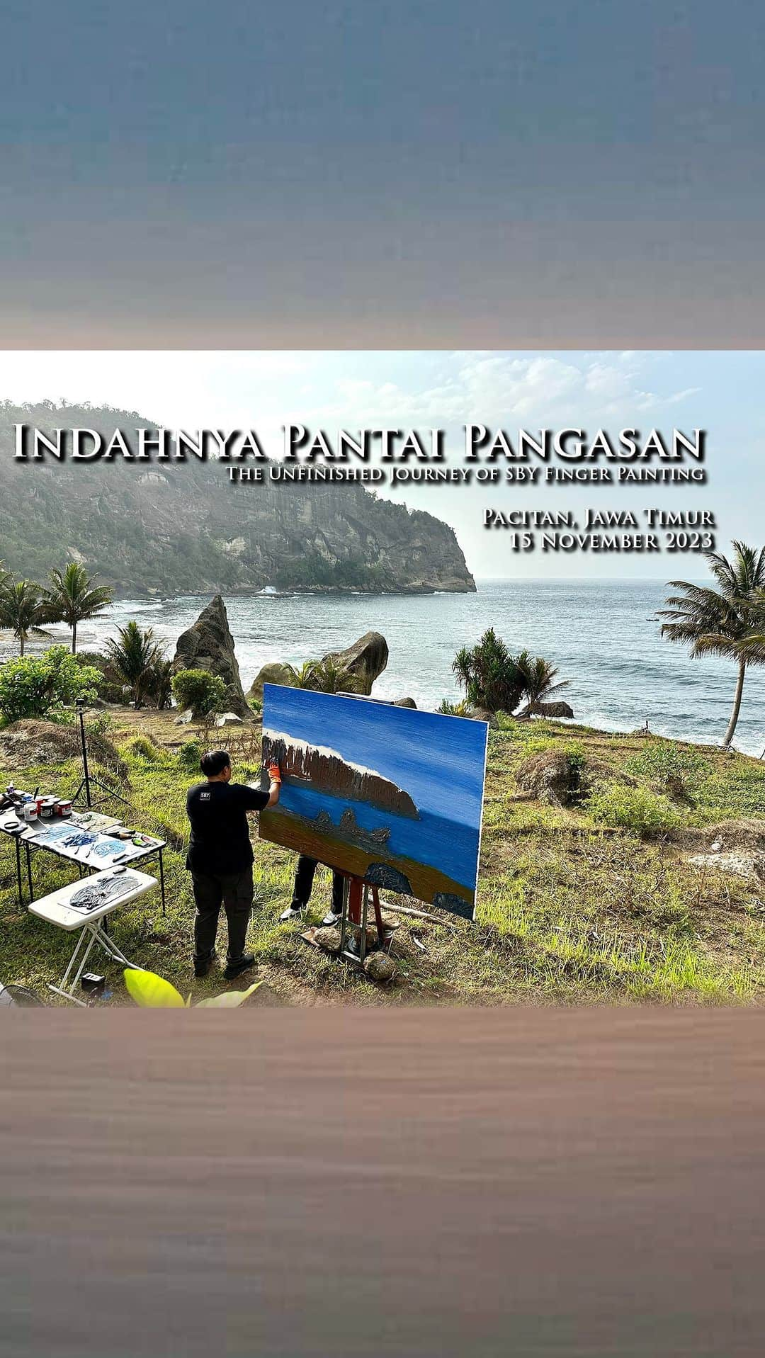 アニ・ユドヨノのインスタグラム：「Indahnya Pantai Pangasan The Unfinished Journey of SBY Finger Painting  Pacitan, Jawa Timur 15 November 2023」